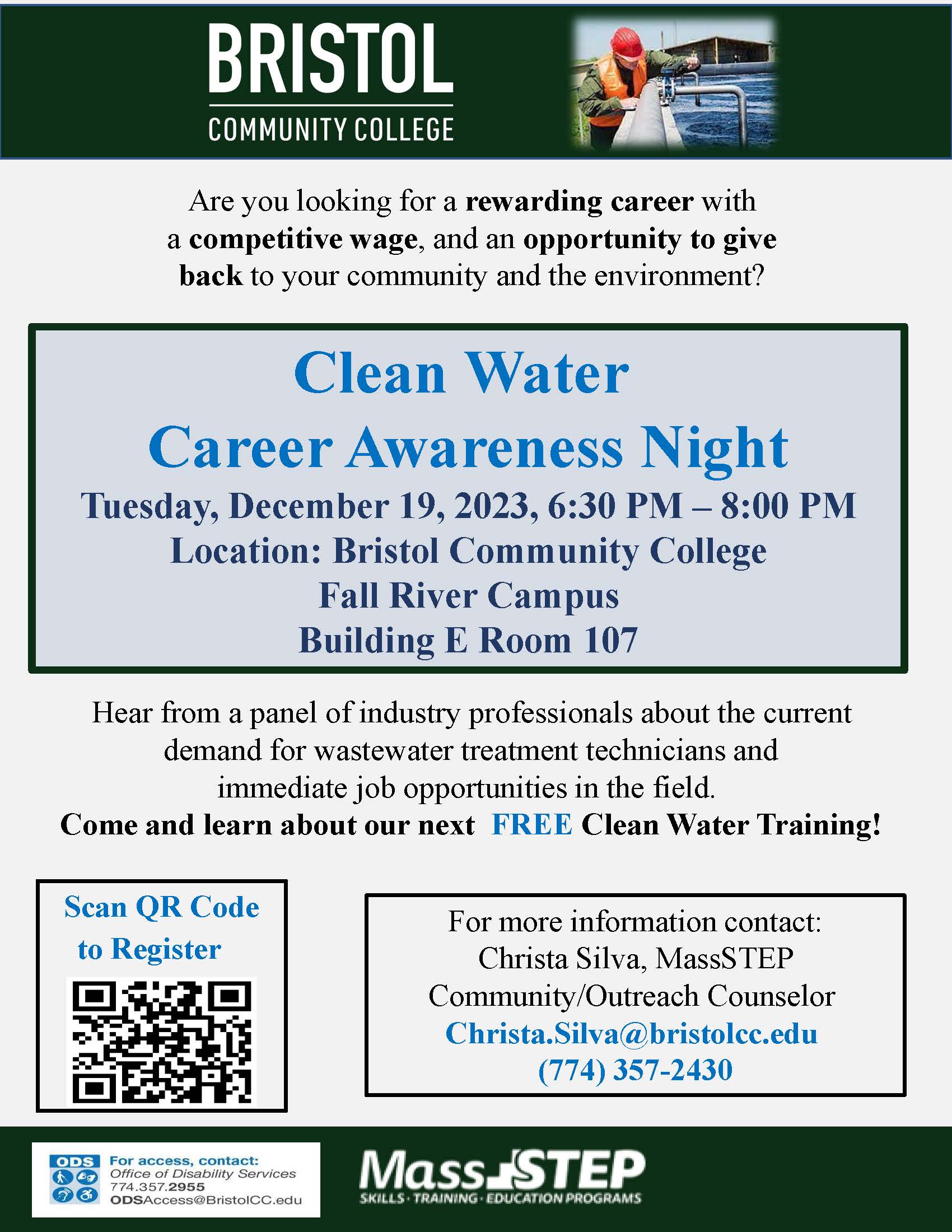 Clean Water Career Awareness Night Tuesday, December 19, 2023, 6:30 PM – 8:00 PM Location: Bristol Community College Fall River Campus Building E Room 107
