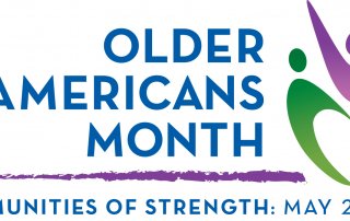 Older Americans Month: Communities of Strength