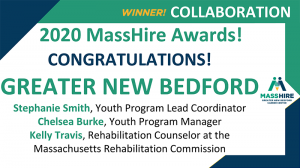 Greater New Bedford Career Center Winner of Living MassHire Award for Collaboration