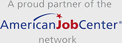 Pround to be a partner of the American Job Center Network.