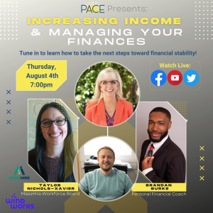 PACE Presents: Increasing Income & Managing Your Finances